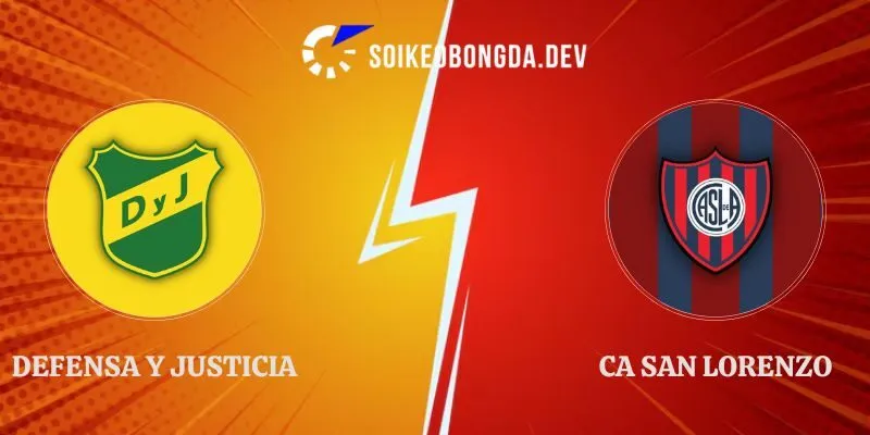 Định Kèo Defensa Y Justicia vs CA San Lorenzo 00h45 04/10